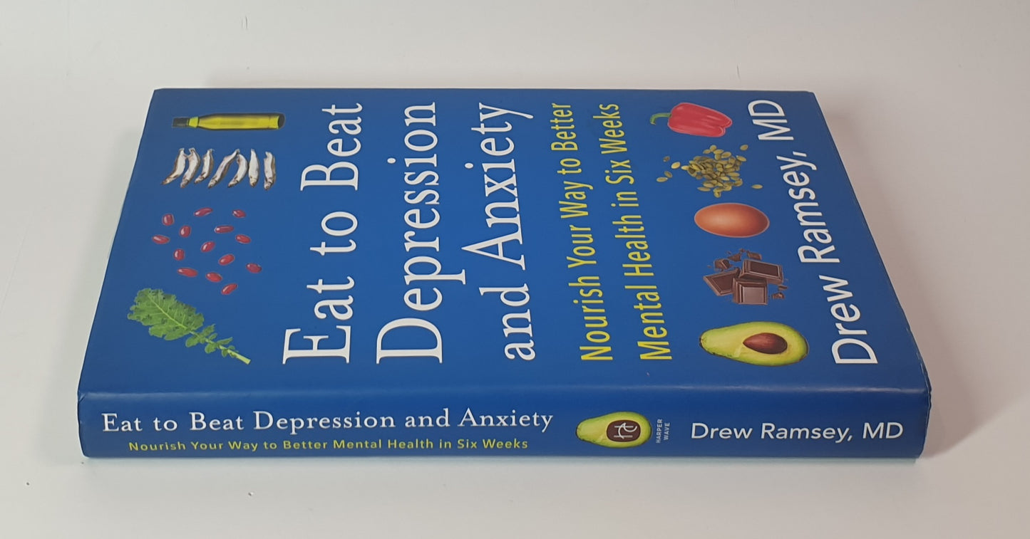 EAT TO BEAT DEPRESSION AND ANXIETY