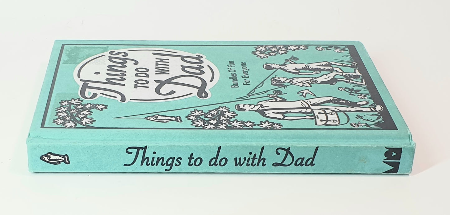 THINGS TO DO WITH DAD