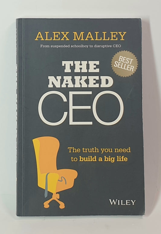 Book titled 'The Naked CEO' by Alex Malley on a gray background