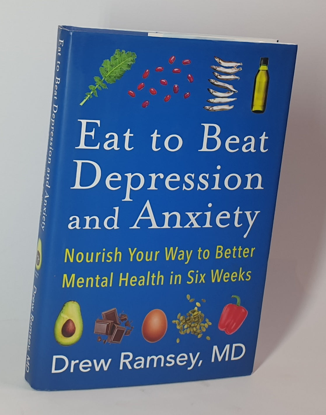 EAT TO BEAT DEPRESSION AND ANXIETY