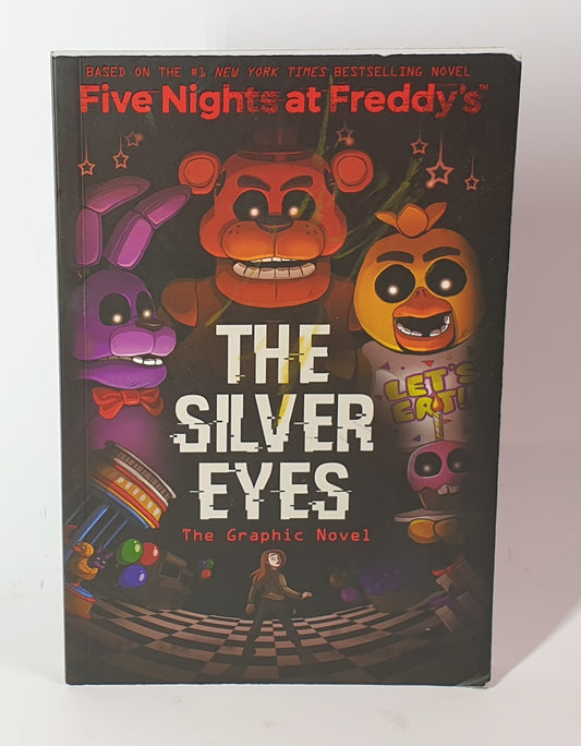 Book cover of 'The Silver Eyes' from 'Five Nights at Freddy's' series on a white background
